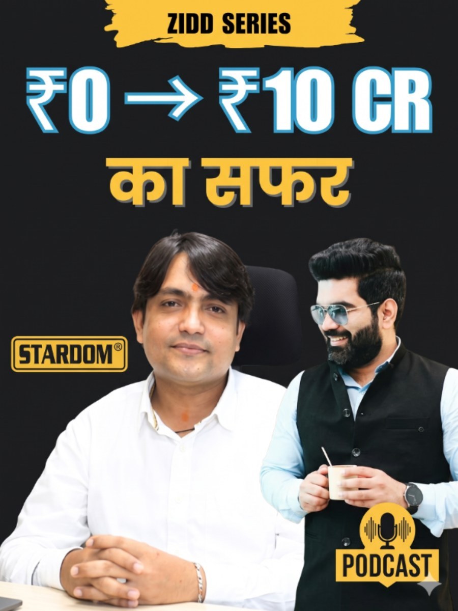 From ₹0 to ₹10 Crores - Real Entrepreneur Journey (Stardom Home Appliances)